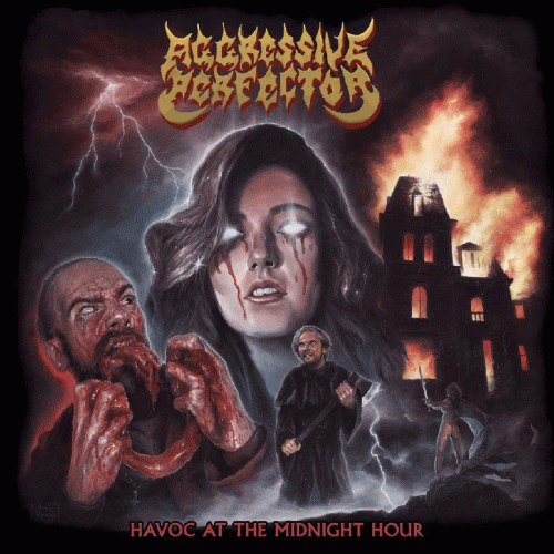 Aggressive Perfector : Havoc at the Midnight Hour